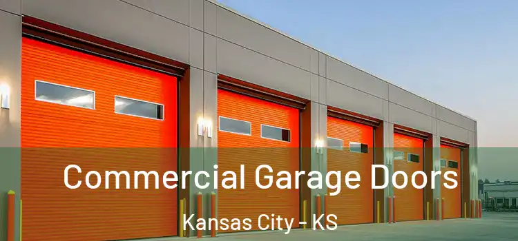  Commercial Garage Doors Kansas City - KS