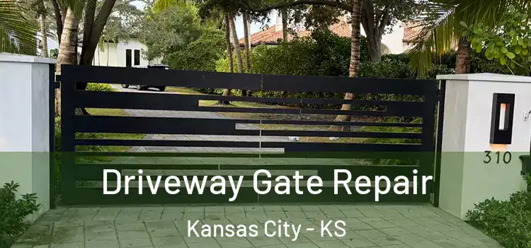 Driveway Gate Repair Kansas City - KS