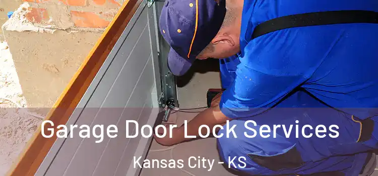 Garage Door Lock Services Kansas City - KS