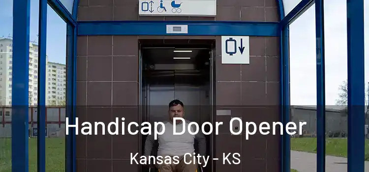 Handicap Door Opener Kansas City - KS