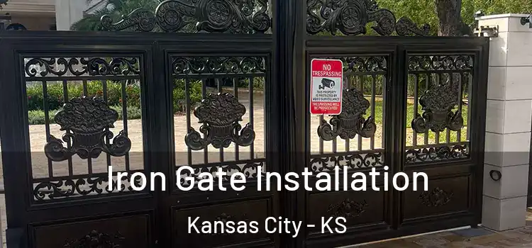  Iron Gate Installation Kansas City - KS